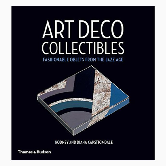 Art Deco Collectibles : Fashionable Objets From Th